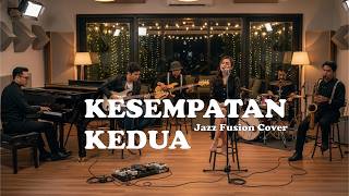 Download lagu Kesempatan Kedua - Tangga (Jazz Fusion Cover) mp3