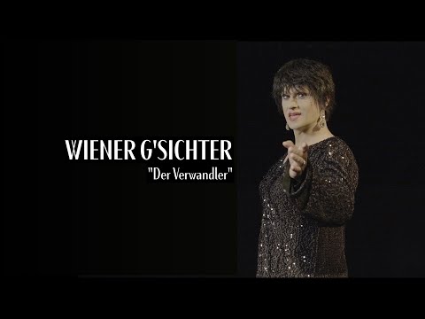 Wiener G'sichter | Der Verwandler