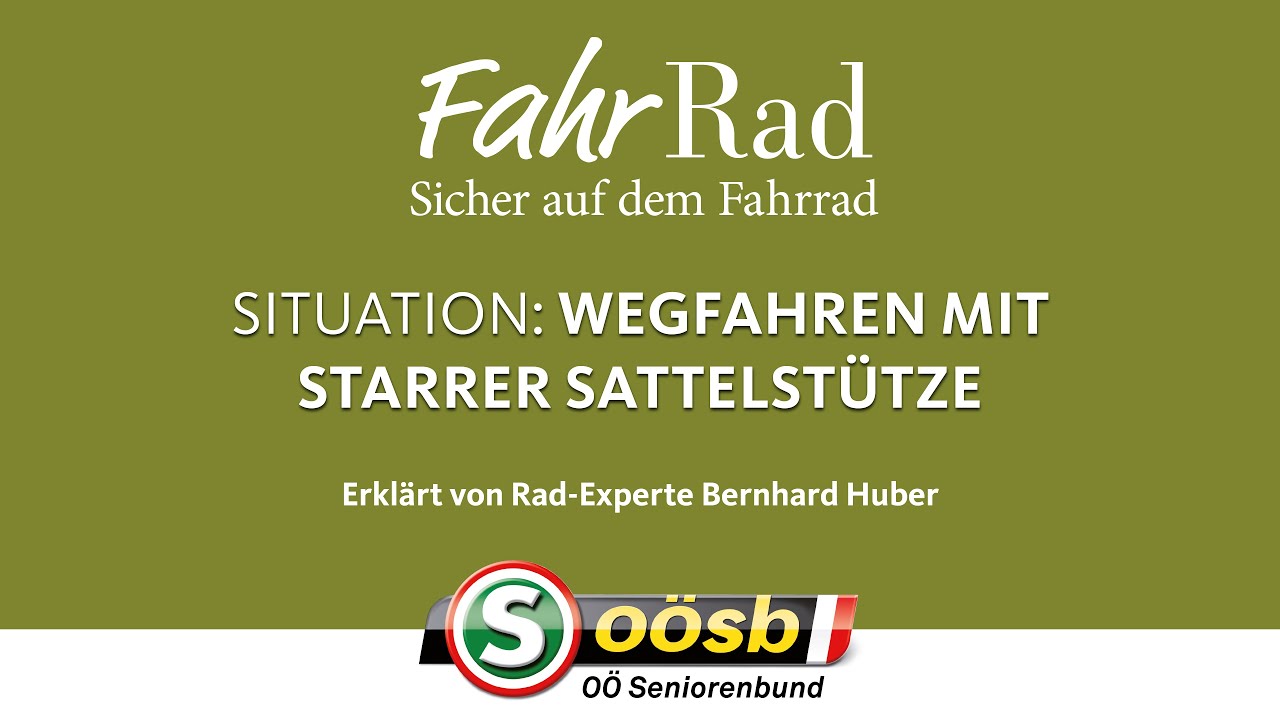 Wegfahren mit starrer Sattelstütze