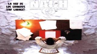 13.- Nach Scratch ft. Faf Larage - La voz De Los Grandes [Poesía Difusa]
