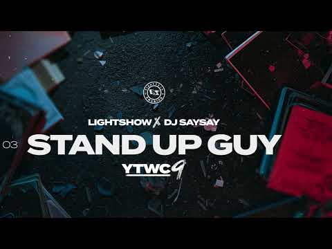 Lightshow - Stand Up Guy (ft. No Savage) (Yellow Tape & White Chalk 9)