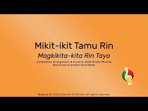 Mikit-ikit Tamu Rin (Magkikita-kita Rin Tayo)
