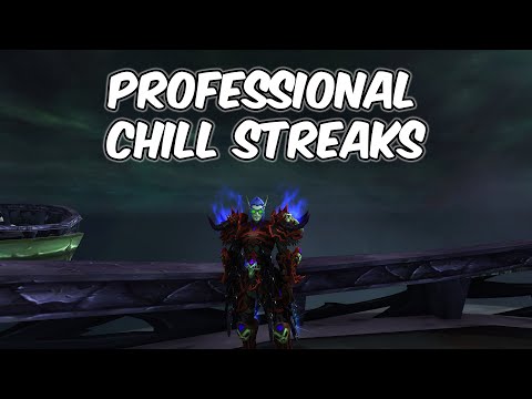 Professional Chill Streaks - Frost Death Knight PvP