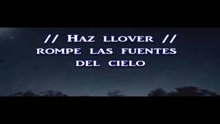 Haz Llover - Con Letra (Let It Rain en Español)