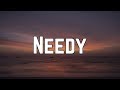 Ariana Grande Needy Clean Lyrics