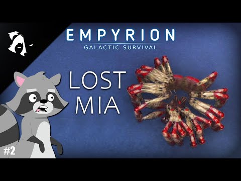Counting Spider Legs! | Ep2 | Empyrion Galactic Survival | Lost Mia
