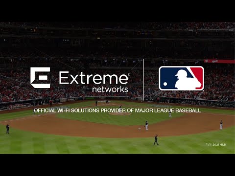 Extreme Networks is The Official Wi-Fi Solutions Provider of Major League Baseball