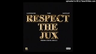 Vado - Respect The Jux ft. Lloyd Banks & Dave East (Official Audio)
