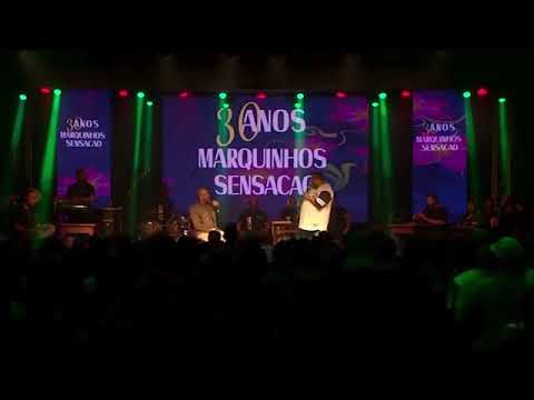 Marquinhos sensação.Netinho de Paula . MárcioART. Salgadinho.Marcelinho Freitas