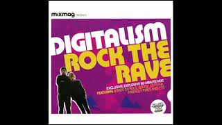 Digitalism – Rock The Rave (Mixmag Jul 2007)