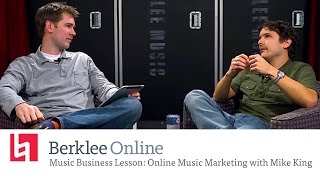 Best Practices for Online Music Marketing with Mike King