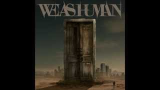 We As Human - Let Me Drown