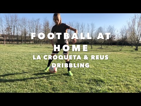 How to do LA CROQUETA & REUS DRIBBLING (medium level) - PART VIII