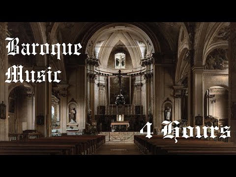 4 Hours Baroque Music for Studying - Focus, Concentration & Brain Power (Classical Playlist)
