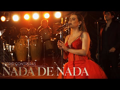 Ingrid Contreras - Nada de Nada - En Vivo Vol. 2