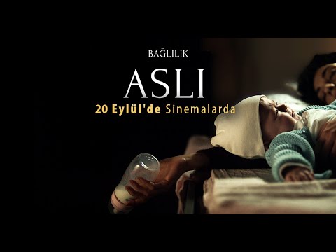 Trailer of Bağlılık Aslı (2019)