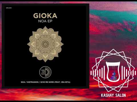 GIOKA - Noa (Original Mix)[Dreamlife]