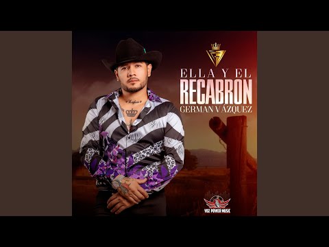 Ella Y El Recabron