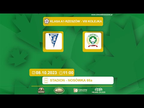 Novi Nosówka - Zimowit Rzeszów - 08.10.2023 - VIII kolejka - Klasa A1 - Rzeszów