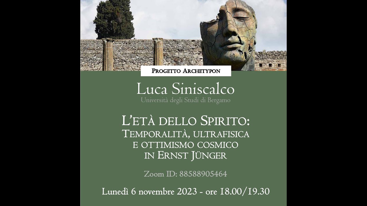 Luca Siniscalco - L'età dello Spirito: Temporalità, ultrafisica e ottimismo cosmico in Ernst Jünger