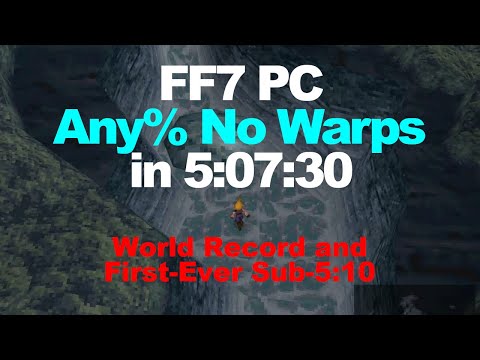 FF7 Speedrun - PC Any% No Warps - World Record: 5:07:30