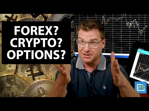 How Should I Trade: Forex vs. Crypto vs. Options? 📊