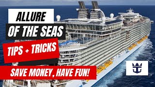Things to Know Before Sailing on Allure of the Seas | Royal Caribbean Cruise Tips