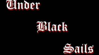 Under Black Sails - 01 -  Trailer 1