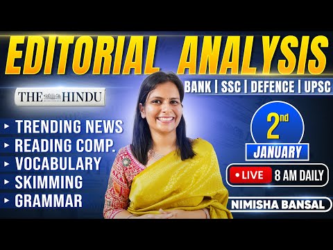 Editorial Analysis | 2nd January, 2026 | Vocab, Grammar, Reading, Skimming | Nimisha Bansal