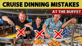 Cruise Ship Buffet Tips: 15 Mistakes to Avoid at All Costs