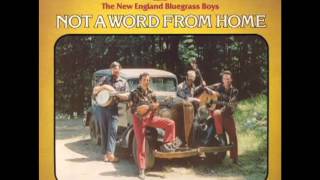 Not A Word From Home [1977] - Joe Val & The New England Bluegrass Boys