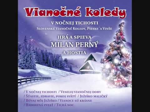Šťastie zdravie, pokoj svätý  - slovenská vianočná koleda