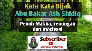 Download lagu Penyejuk hati Penenang jiwa||Kata-kata bijak Abu Bakar Ash-Shiddiq shidiq@dtamunawarotulhuda mp3