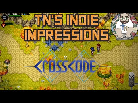 TN's Indie Impressions - CrossCode