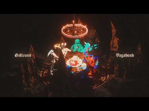 Galleons - Vagabond (Official Video)
