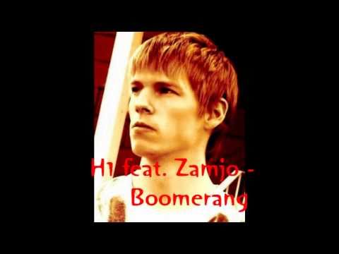 H1 feat. Zamjo - Boomerang