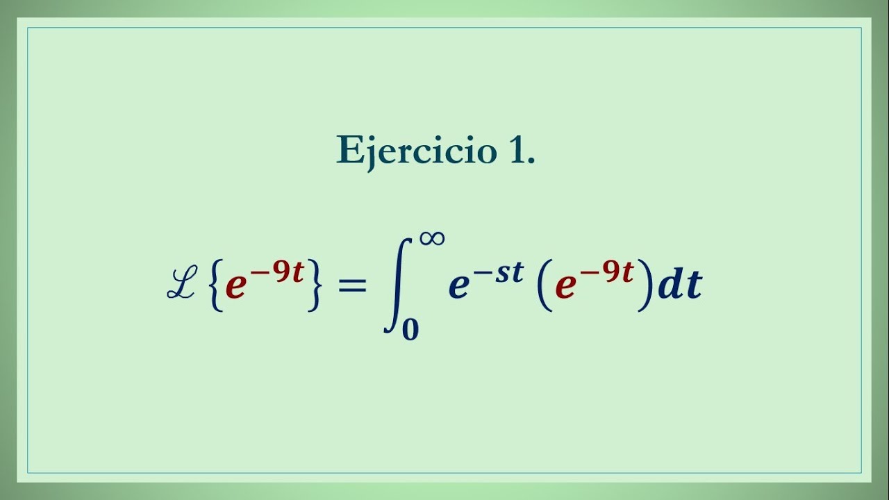 Transformadas de Laplace Ejercicio 1