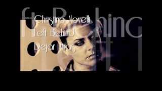 Christina Novelli - Left Behind /Dejar Atras (Español)