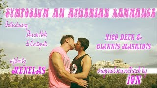 Symposium: an athenian rawmance (GREEK TRAILER)