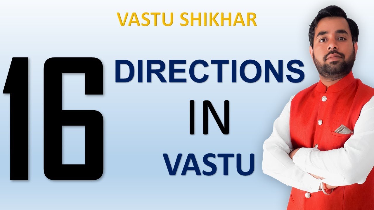16 directions of Vaastu || वास्तु के 16 दिशा || learn vastu online || vastu ki disha nikale