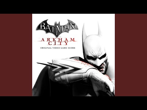 Video thumbnail for Arkham City Main Theme