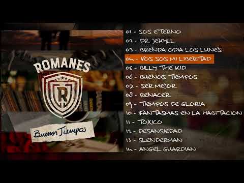 ROMANES - Buenos Tiempos [Full Album 2020]