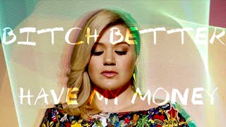 Rihanna - (Bitch) Better Have My Money [Cover by Kelly Clarkson]