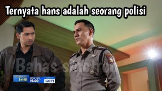 Download lagu Hans ternyata kerja sama dengan sena dia polisi yang menyamar - Terikat janji hari ini mp3 Download lagu Hans ternyata kerja sama dengan sena dia polisi yang menyamar - Terikat janji hari ini mp3