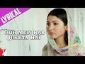 Lyrical: "Tujh Mein Rab Dikhta Hai (Female Version ...