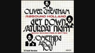 Oliver Cheatham - Get Down Saturday Night (12