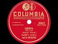 1945 Harry James - Carnival