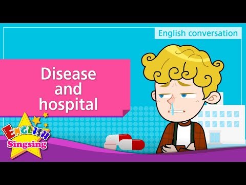 Language About Sicknesses and Advice