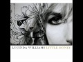 Lucinda Williams -  it's a long way to the top