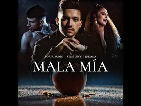 Keen levy  Borja rubio Indara-Mala mia